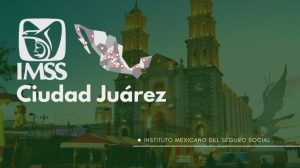 donde queda la oficina IMSS en Juarez